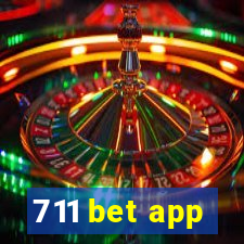 711 bet app